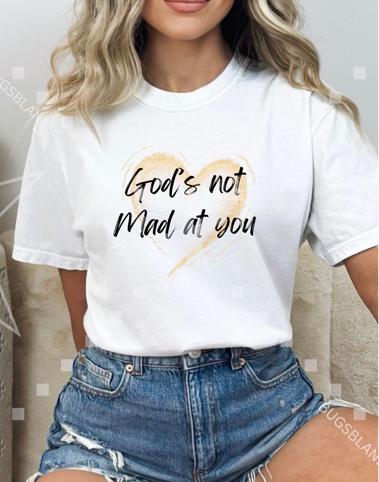 God's Not Mad At You