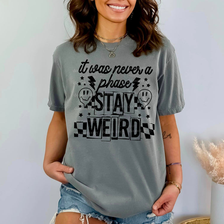 Stay Weird 1