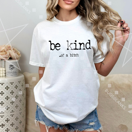 Be Kind