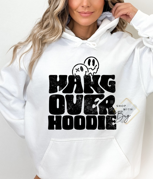 Hangover Hoodie