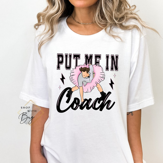 Put me in Coach